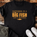 Happiness Is A Big Fish T-Shirt