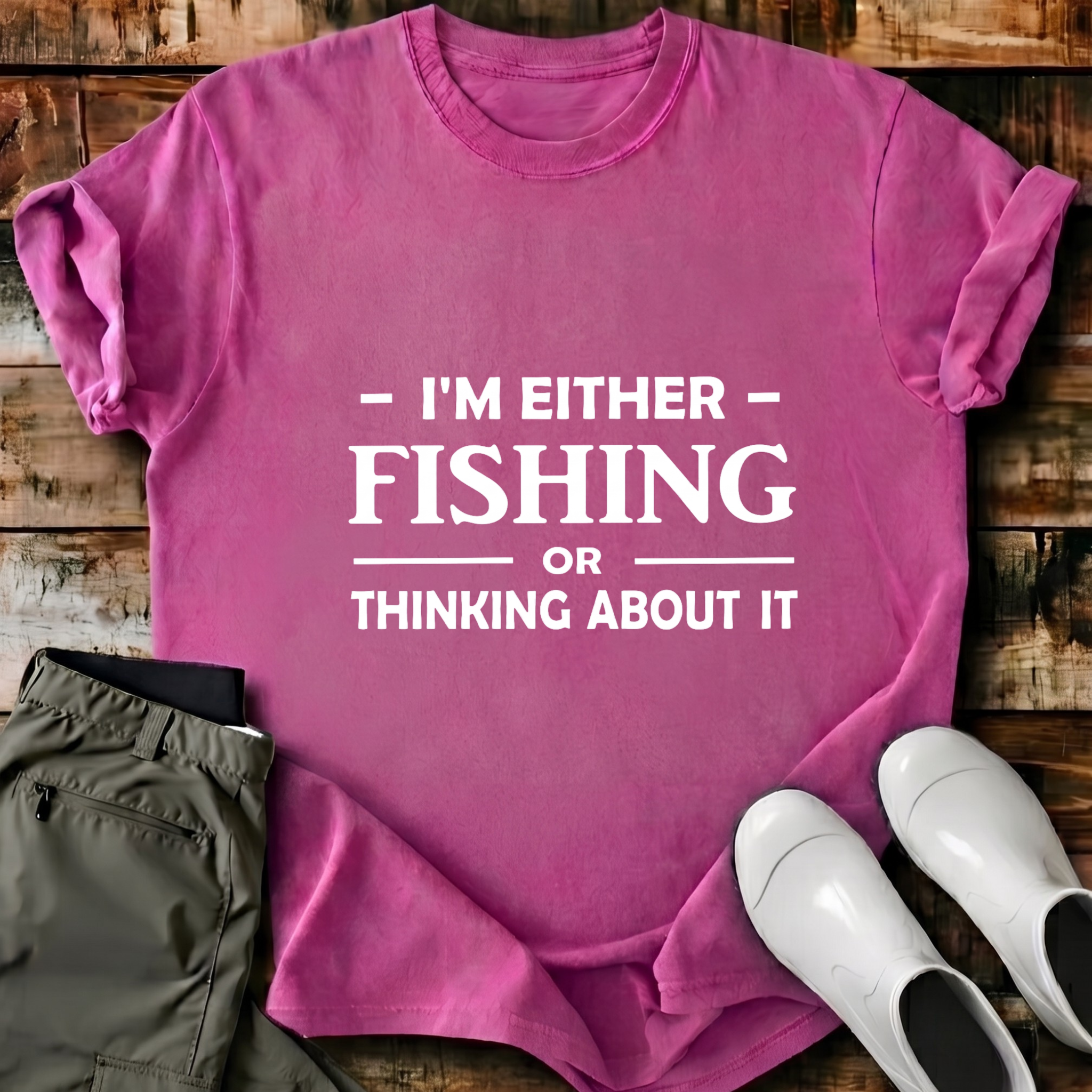 I'm Either Fishing Or Thinking About It T-Shirt