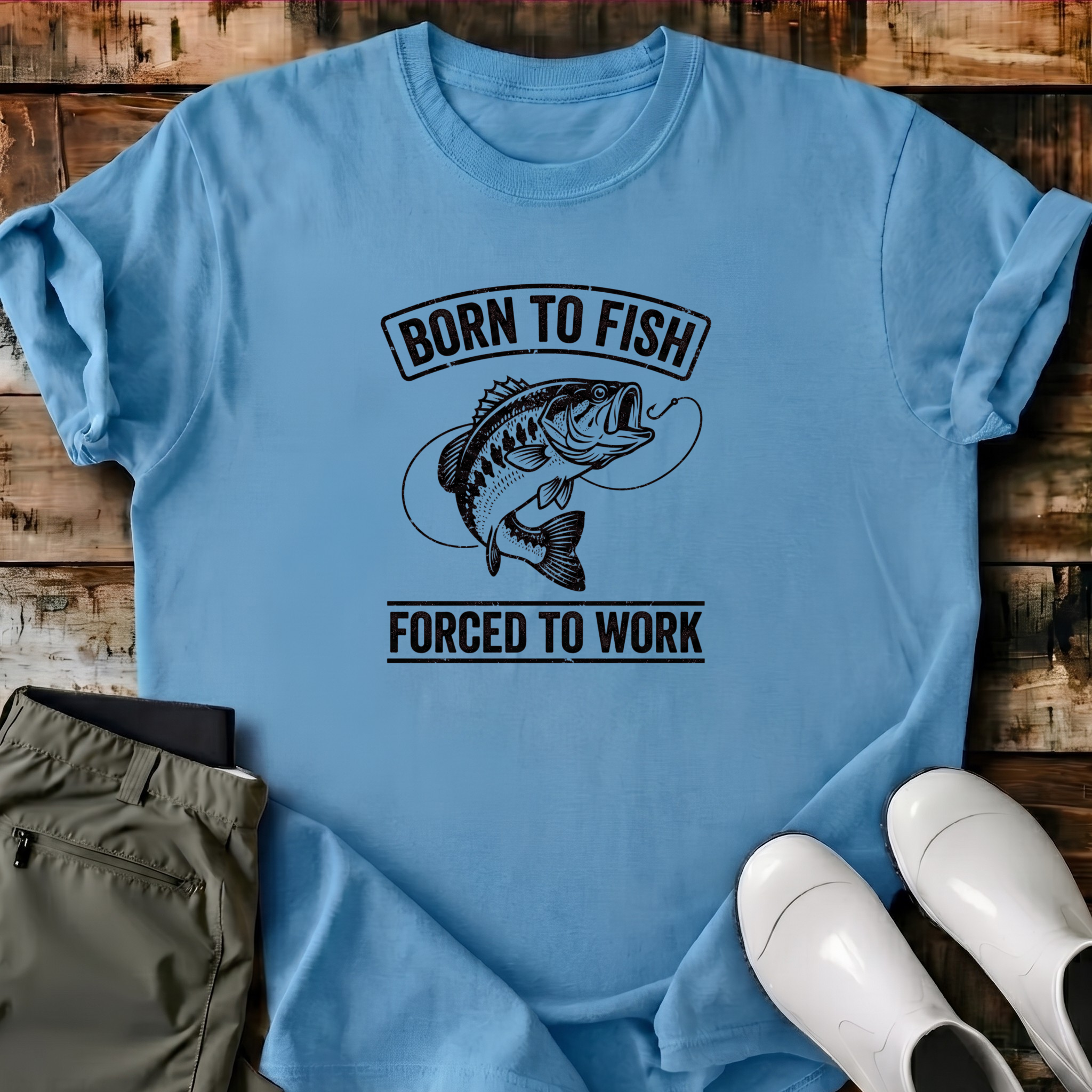 Born To Fish Forced To Work T-Shirt